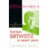 Harrison Birtwistle In Recent Years