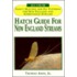 Hatch Guide for New England Streams