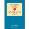 Healthy Heart South East Asian Diet door Lalita Kaul