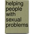 Helping People with Sexual Problems
