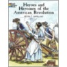 Heroes And Heroines American Revol. by Peter F. Copeland
