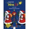 Hexe Lilli und der Weihnachtszauber by Knister