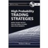High Probability Trading Strategies door Robert L. Miner