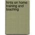 Hints On Home Training And Teaching