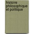 Histoire Philosophique Et Politique