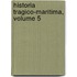 Historia Tragico-Maritima, Volume 5