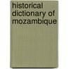 Historical Dictionary of Mozambique door Mario Joaquim Azevedo
