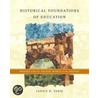 Historical Foundations Of Education door Janice Tehie