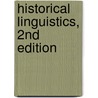 Historical Linguistics, 2nd Edition by Lyle Campbell