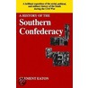 History Of The Southern Confederacy door Clement Eaton