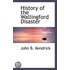 History Of The Wallingford Disaster
