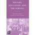 History, Education, and the Schools