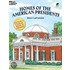 Homes Of The American Presidents Co