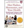 Hot Flashes, Hormones & Your Health door Shari S. Bassuk