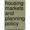 Housing Markets And Planning Policy by Craig Watkins