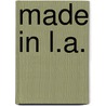Made in l.a. door Moebius