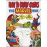 How To Draw Comics The  Marvel  Way door Stan Lee