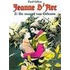 Jeanne D'Arc / 02. De Maagd Van Orleans