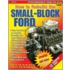 How to Rebuild the Small Block Ford