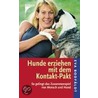 Hunde erziehen mit dem Kontakt-Pakt door Eva Bodfäldt