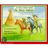 If You Lived with the Sioux Indians door Beatrice Darwin