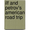 Ilf and Petrov's American Road Trip door And Eugeny Petr Ilf