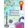 Illustrated Dictionary Of Chemistry door Authors Various
