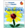 Illustrated Textbook Of Paediatrics by Tom Lissauer
