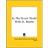 In The Occult World With St. Martin