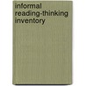 Informal Reading-Thinking Inventory door Ula C. Manzo