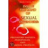 Inside the Mind of Sexual Offenders door Dennis J. Stevens