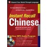 Instant Recall Chinese [with Cdrom] door Michael M. Gruneberg