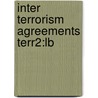 Inter Terrorism Agreements Terr2:lb door Donald J. Musch