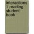 Interactions 1 Reading Student Book