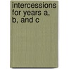 Intercessions For Years A, B, And C by Ian Black