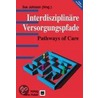 Interdisziplinäre Versorgungspfade by Unknown