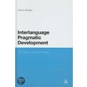 Interlanguage Pragmatic Development by Gila Schauer