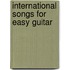 International Songs for Easy Guitar