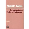 Introduction To Positive Philosophy door Auguste Comte