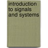 Introduction To Signals And Systems door Stuller