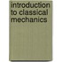Introduction to Classical Mechanics