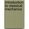 Introduction to Classical Mechanics door Atam P. Arya
