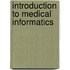 Introduction to Medical Informatics