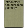 Introductory Non-euclidean Geometry door Henry Parker Manning