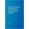 Investment Property Valuation Today door Tim Havard