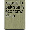 Issue's In Pakistan's Economy 2/e P door S. Akbar Zaidi