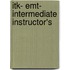 Itk- Emt- Intermediate Instructor's