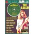 Jam With The Eagles [with Cd Audio]