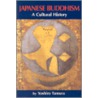 Japanese Buddhism Japanese Buddhism by Yoshiro Tamura