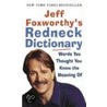 Jeff Foxworthy's Redneck Dictionary door Jeff Foxworthy